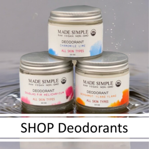 Made Simple Skin Care certified organic raw vegan natural Deodorant landing